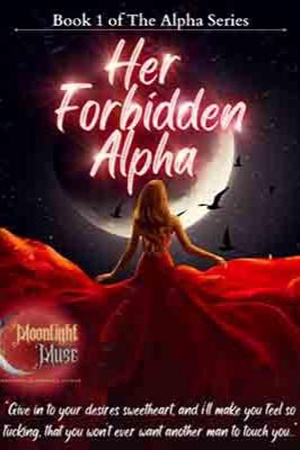Cover of Her Forbidden Alpha